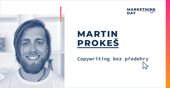 martin prokes copywriting markethink day 1