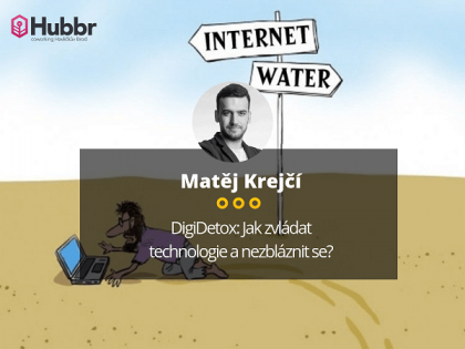 DigiDetox: Jak zvládat technologie a nezbláznit se?