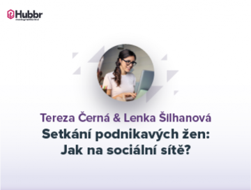 Setkání podnikavých žen: Sociální sítě & Příběh Černý Bez