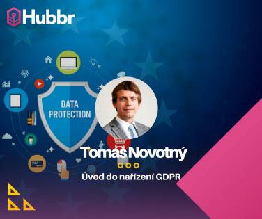 Tomáš Novotný - Úvod do nařízení GDPR